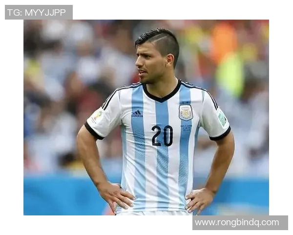 阿根廷天才阿圭罗：从少年到巨星的传奇之路与辉煌成就